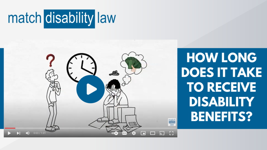 How long does it take to receive disability benefits, ssa disability claim questions Marva Match Disability Security Law Social Security Disability Attorneys, Utah Social Security Law, disability benefits, get assistance, help and benefits, free help, ssdi, benefits, disability security